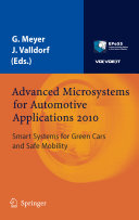 Advanced microsystems for automotive applications 2010 smart systems for green cars and safe mobility /